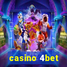 casino 4bet